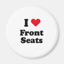 I love front seats refrigerator magnet