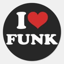 I Love Funk Round Stickers