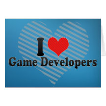 I Love Game Developers Greeting Cards