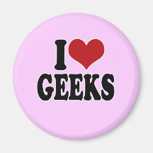I Love geeks Fridge Magnet