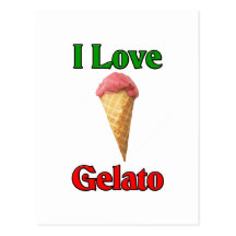 I Love Gelato (Italian Ice Cream) Post Card