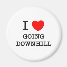 I Love Going Downhill Refrigerator Magnet