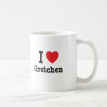 I love Gretchen heart T-Shirt Coffee Mug