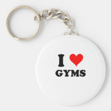 I Love Gyms Keychains