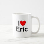 I Love (Heart) Eric Coffee Mug
