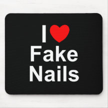 I Love (Heart) Fake Nails Mouse Pads