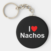 I Love (Heart) Nachos Key Chains