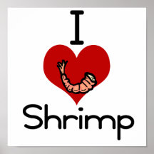 I love-heart Shrimp Poster