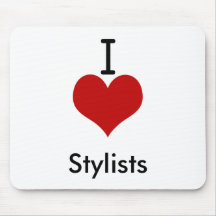 I Love (heart) Stylists Mousepads