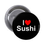 I Love (Heart) Sushi Buttons