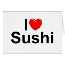 I Love (Heart) Sushi Cards