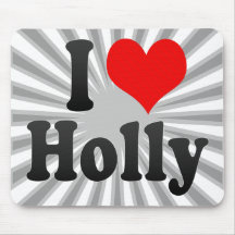 I love Holly Mouse Pad