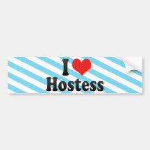 I Love Hostess Bumper Stickers