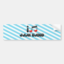 I Love Jam Band Bumper Stickers