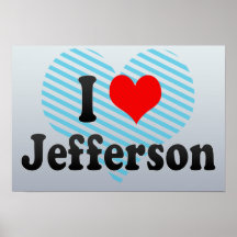 I Love Jefferson, United States Poster