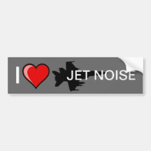I Love Jet Noise Bumper Stickers
