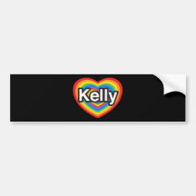 I love Kelly. I love you Kelly. Heart Bumper Sticker