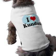 I Love Kunduz, Afghanistan Pet Tee Shirt