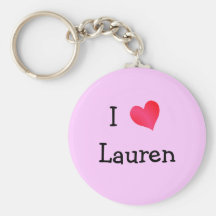 I Love Lauren Keychains