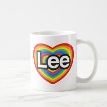 I love Lee. I love you Lee. Heart Mugs