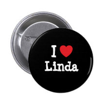 I love Linda heart T-Shirt Pinback Button