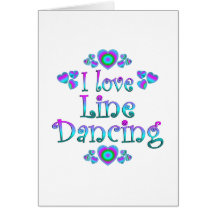 I Love Line Dancing Card