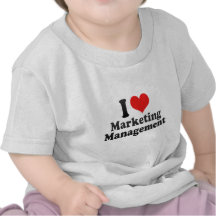 I Love Marketing Management T Shirts