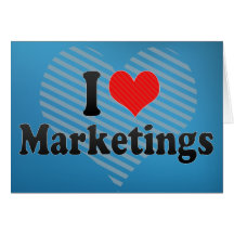 I Love Marketings Greeting Cards