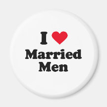 I love married men refrigerator magnet