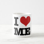 I Love me Mugs