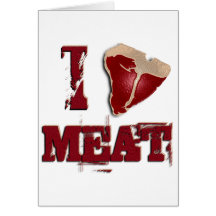 I Love Meat Card