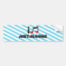 I Love Metalcore Bumper Stickers
