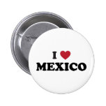 I Love Mexico Pins