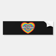 I love Michael. I love you Michael. Heart Bumper Stickers