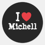I love Michell heart T-Shirt Sticker
