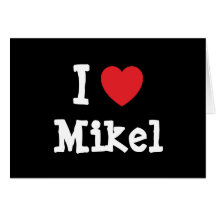 I love Mikel heart custom personalised Greeting Cards