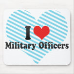 I Love Military Officers Mousepad