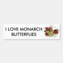 I LOVE MONARCH BUMPER STICKERS