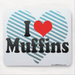 I Love Muffins Mousepad