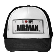 I Love My Airman Trucker Hats