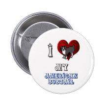 i love my american bobtail buttons