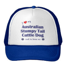 I Love My Aust. Stumpy Tail Cattle Dog (Male Dog) Hat
