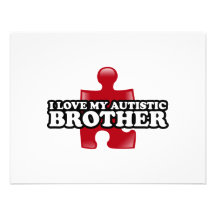 I love my Autistic Brother Custom Announcements