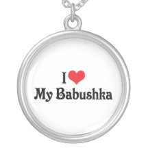 I Love My Babushka Jewelry