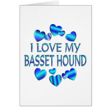 I Love My Basset Hound Greeting Card