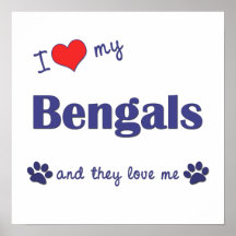 I Love My Bengals (Multiple Cats) Posters
