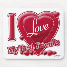 I Love My Best Friends red - heart Mousemat