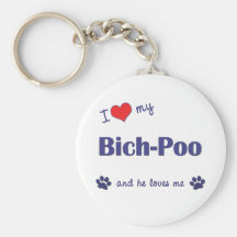 I Love My Bich-Poo (Male Dog) Key Chain