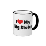 I Love My Big Sister Coffee Mug