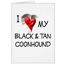 I Love My Black & Tan Coonhound Cards